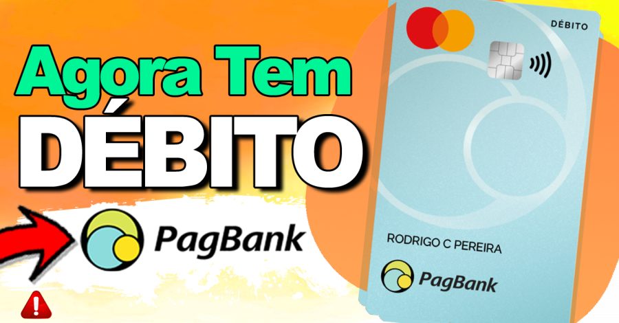 Novo Cartão de Débito PagBank: Praticidade, Segurança e Controle Total para o seu Dia a Dia!